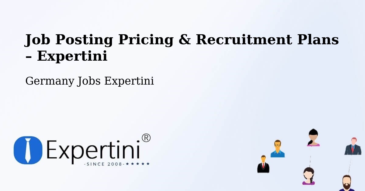 Job Posting Pricing & Recruitment Plans – Wuppertal - Wuppertal, Germany Jobs Expertini